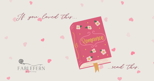 If you loved this, read this | Popular Romance Edition