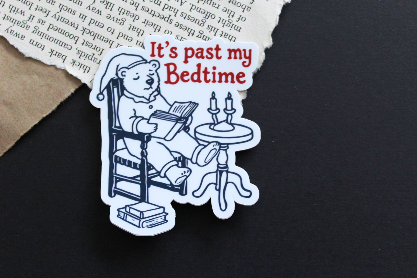 It's Past My Bedtime Sticker