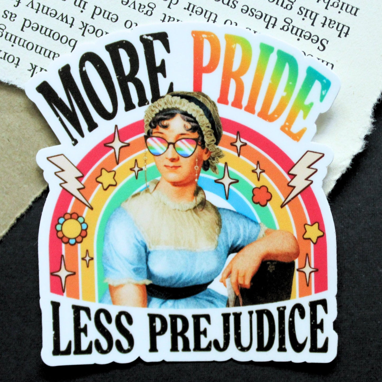 More Pride, Less Prejudice Sticker
