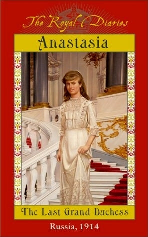 The Royal Diaries | Anastasia: The Last Grand Duchess, Russia, 1914
