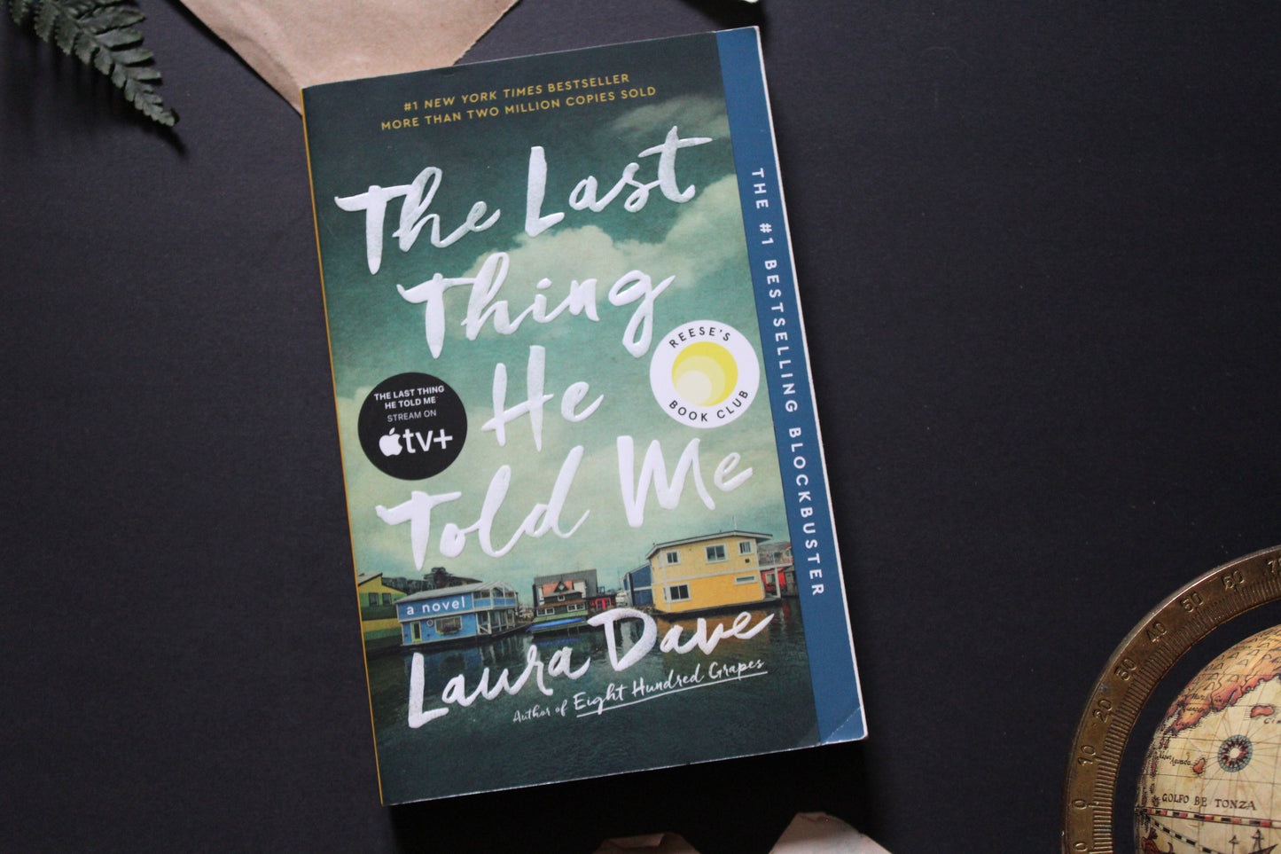 The Last Thing He Told Me