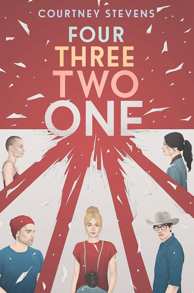 Four Three Two One: A Young Adult Novel About Trauma, Healing, and Hope cover image