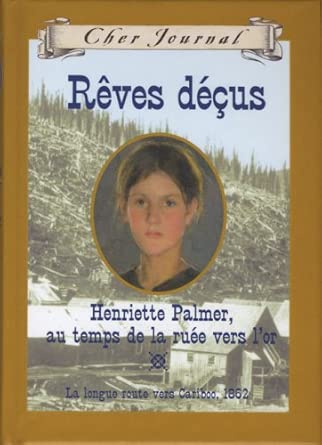 Cher Journal: Rêves Déçus (French Edition) cover image