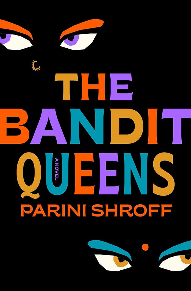 The Bandit Queens: A Novel cover image
