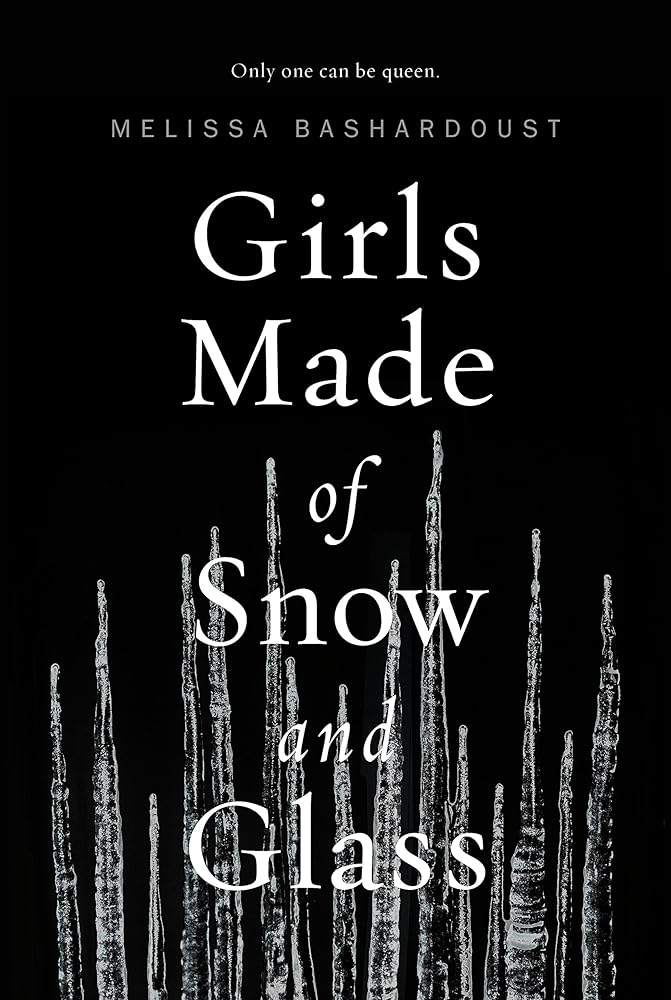 Girls Made of Snow and Glass cover image