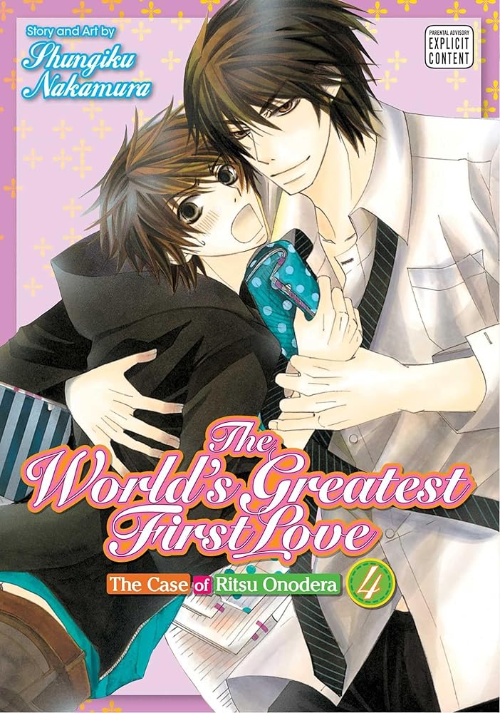 The World's Greatest First Love, Vol. 4: The Case of Ritsu Onodera cover image