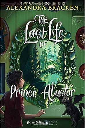 Prosper Redding The Last Life of Prince Alastor cover image