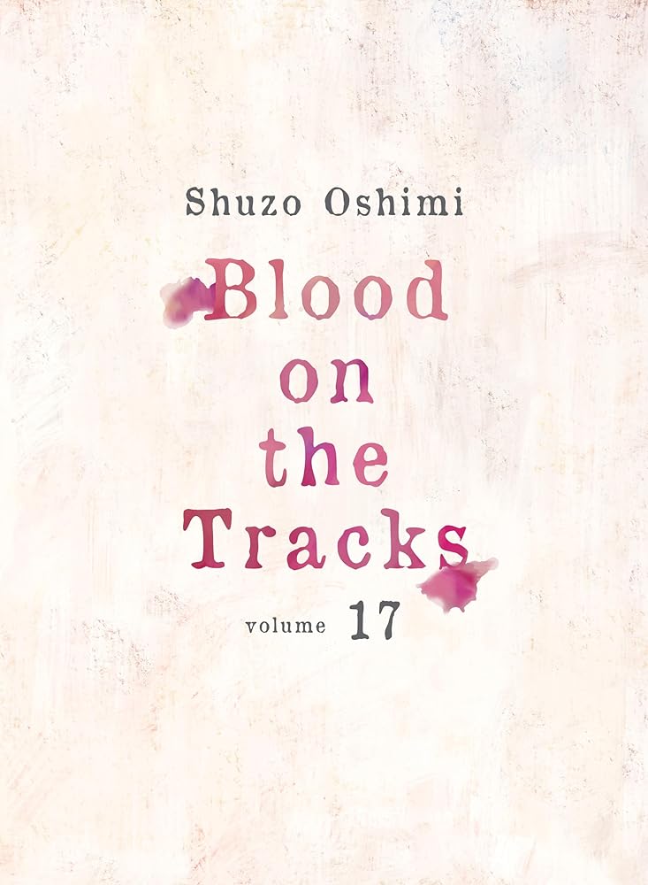 Blood on the Tracks 17 cover image