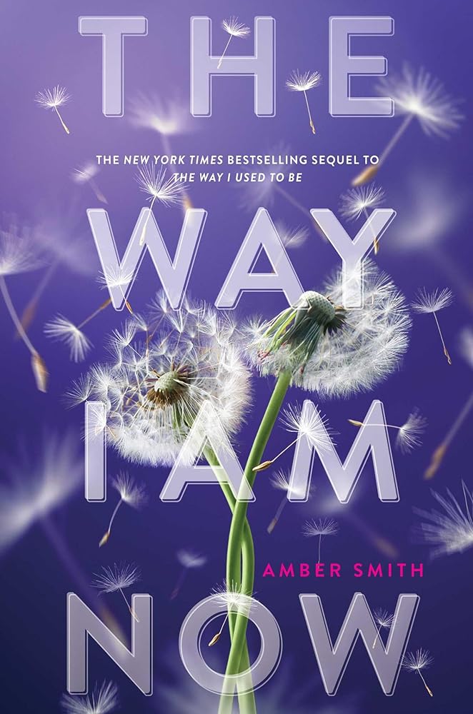 The Way I Am Now (The Way I Used to Be) cover image