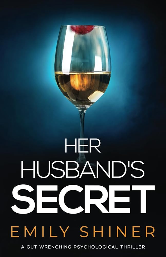 Her Husband's Secret: a gut wrenching psychological thriller cover image