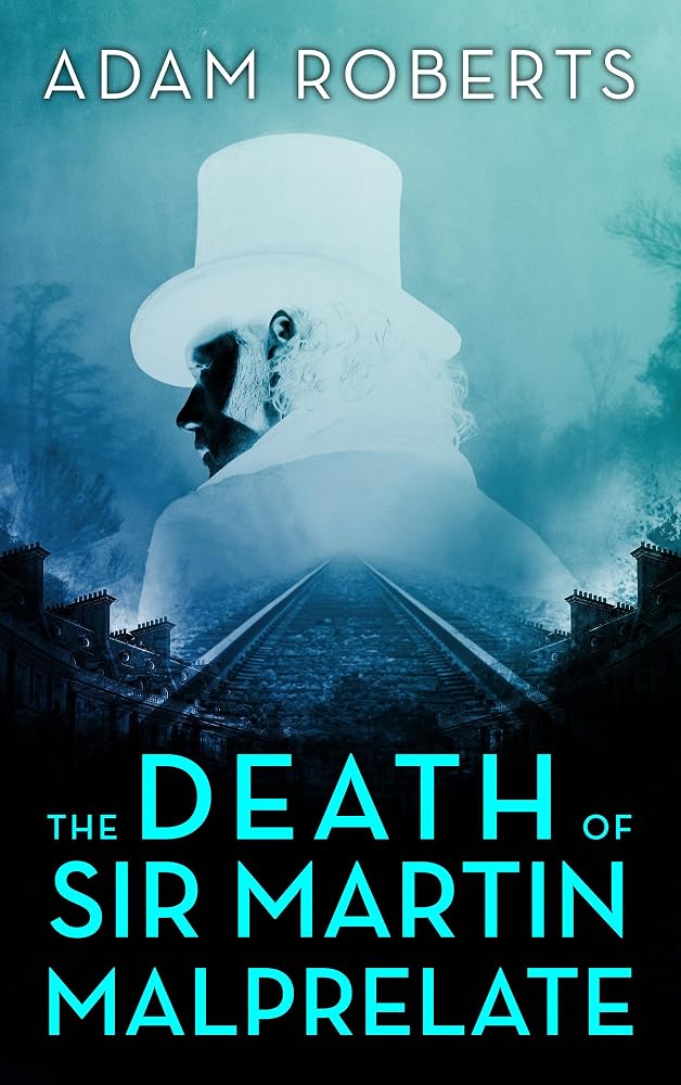 The Death of Sir Martin Malprelate cover image