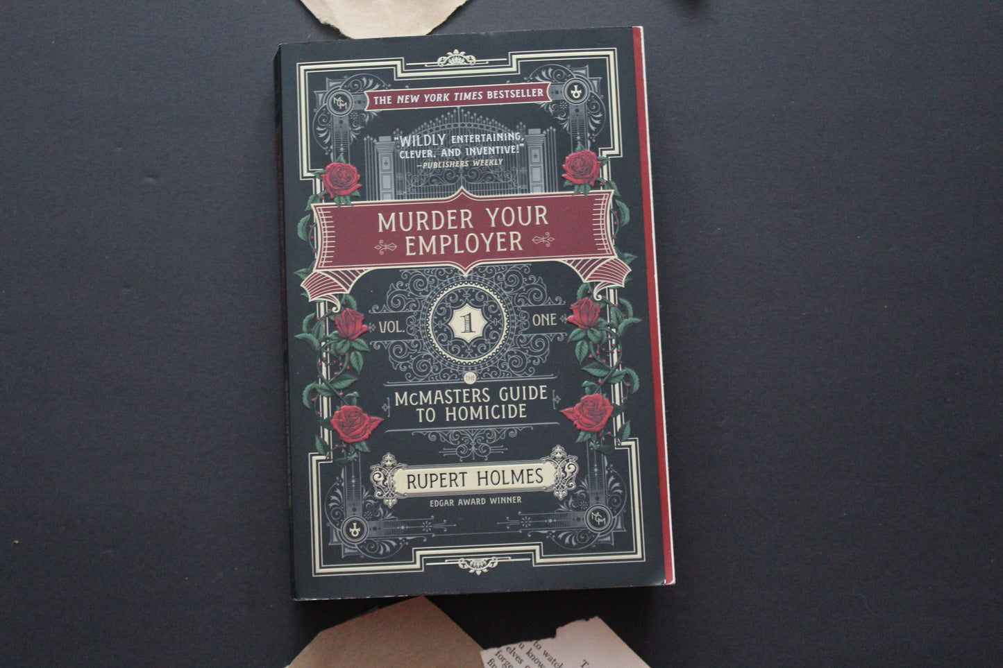 Murder Your Employer: The McMasters Guide to Homicide