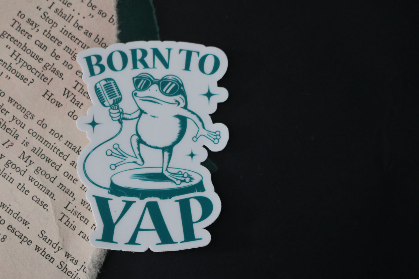Born to Yap Sticker