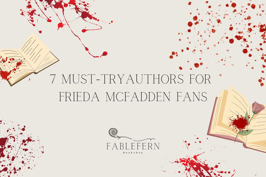 7 Must-Try Authors for Frieda McFadden Fans