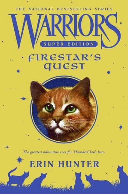 Warriors Super Edition - Firestar's Quest