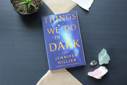 Things We Do in the Dark
