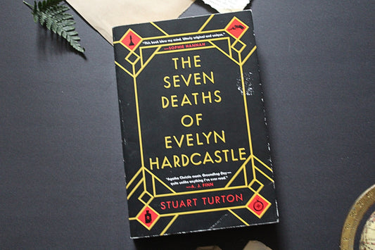 The Seven Deaths of Evelyn Hardcastle