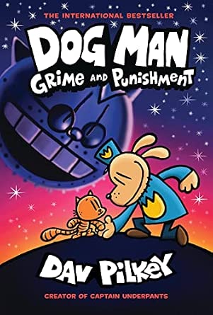 Dog Man: Grime and Punishment (#9)