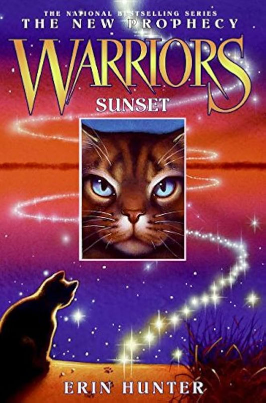 Warriors The New Prophecy - Sunset (Book #6)