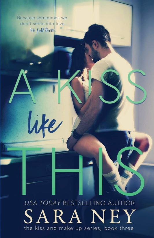A Kiss Like This (Signed)