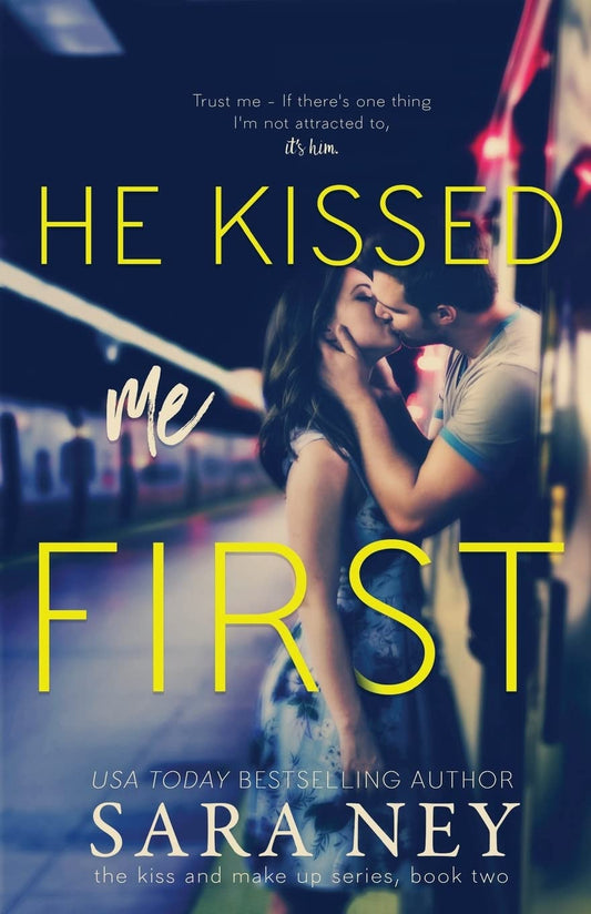He Kissed Me First (Signed)