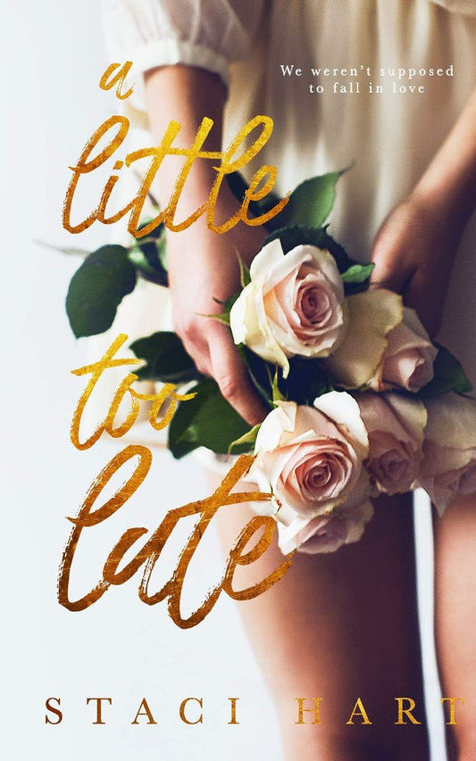 A Little Too Late (Signed)