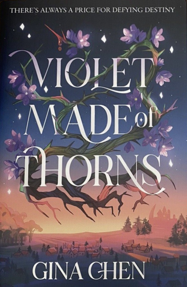 Violet Made of Thorns (FairyLoot Edition)