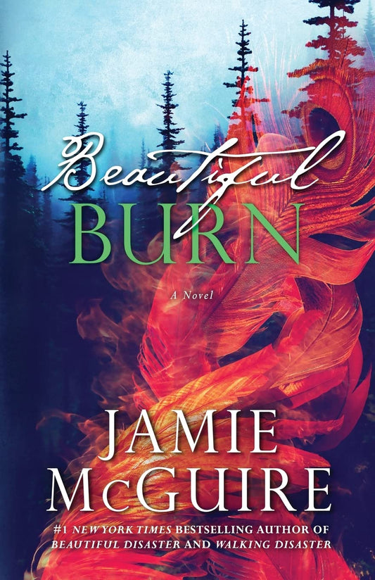Beautiful Burn (Signed)