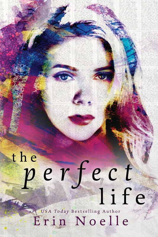 The Perfect Life (Signed)