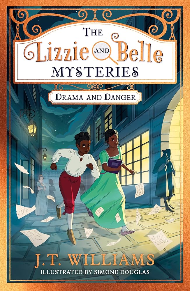 The Lizzie And Belle Mysteries - Drama And Danger cover image