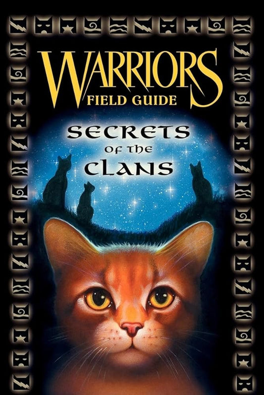 Warriors: Secrets of the Clans (Warriors Field Guide) cover image