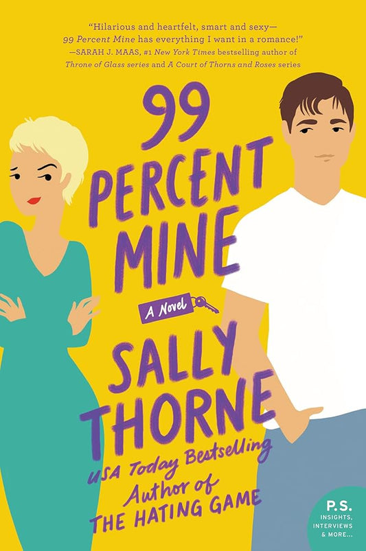 99 Percent Mine: A Novel cover image