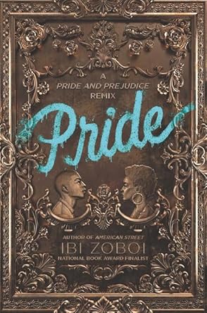 Pride: A Pride & Prejudice Remix cover image
