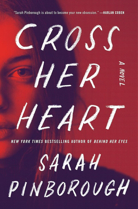 Cross Her Heart: A Novel cover image