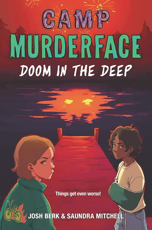 Camp Murderface #2: Doom in the Deep: A Thrilling Horror Investigation at a Haunted Summer Camp for Kids (Ages 8-12) cover image