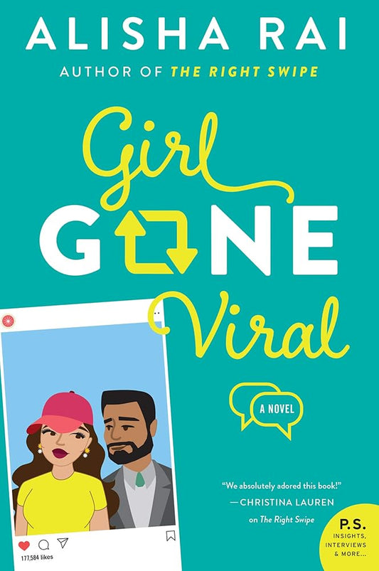 Girl Gone Viral: A Steamy, Witty Bodyguard Romance where Viral Fame Sparks Unexpected Love (Modern Love) cover image