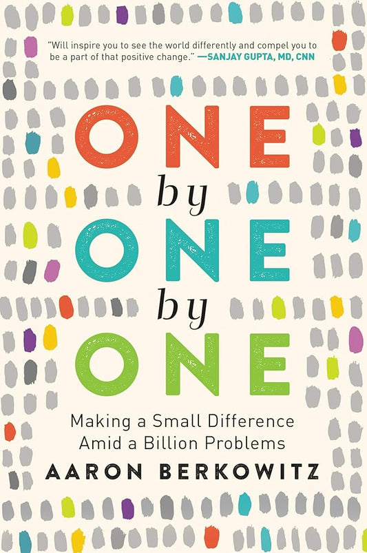 One by One by One: Making a Small Difference Amid a Billion Problems – A Gripping Memoir of Global Health, Haiti, and Partners in Health cover image