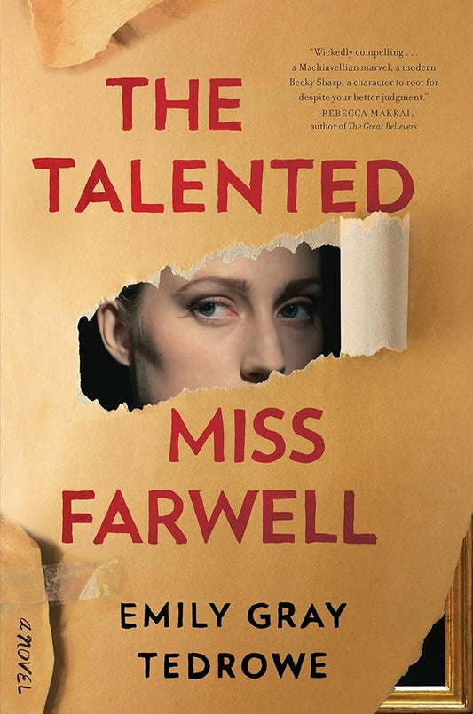 The Talented Miss Farwell: A Literary Thriller – Female Con Artist's Double Life in the Art World cover image