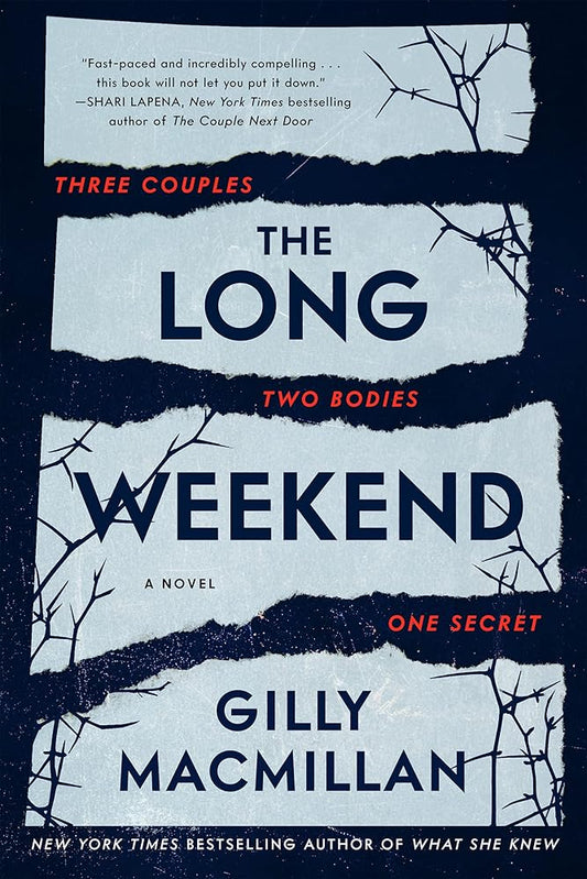 The Long Weekend Intl: A Novel cover image
