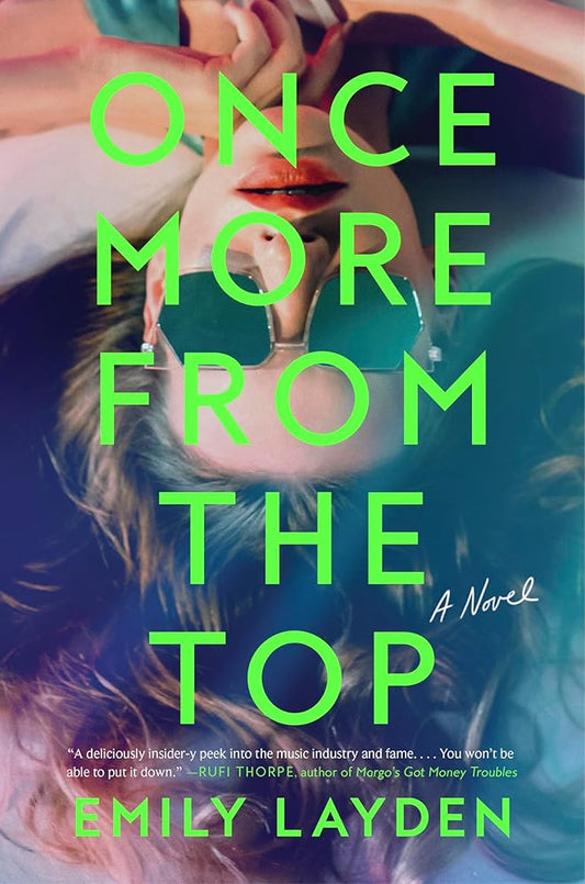 Once More from the Top: A Page-Turning Psychological Thriller about the Cost of Fame and the Power of Friendship cover image