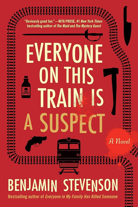 Everyone on This Train Is a Suspect: A Novel (The Ernest Cunningham Mysteries, 2) cover image
