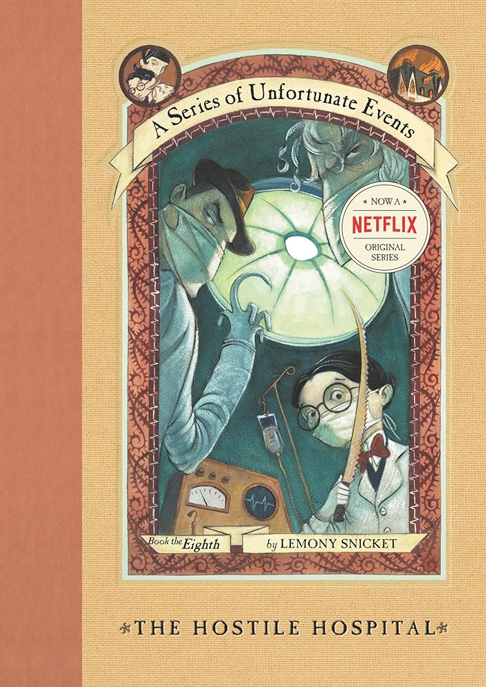 The Hostile Hospital (A Series of Unfortunate Events #8) cover image