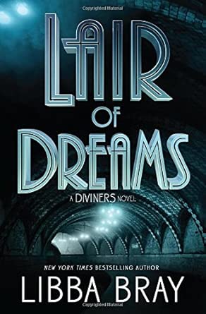 Lair of Dreams: A Diviners Novel (The Diviners) cover image