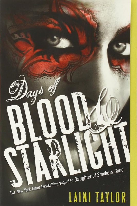 Days of Blood & Starlight (Daughter of Smoke & Bone (2)) cover image