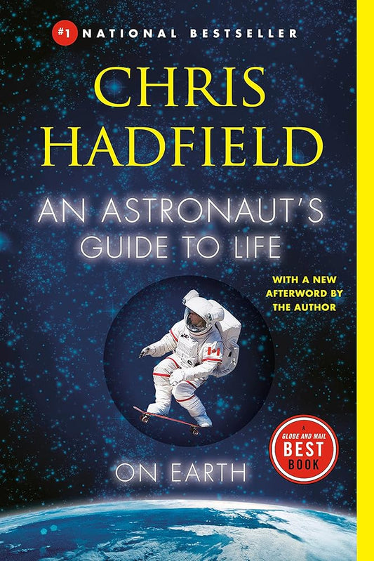 An Astronaut's Guide to Life on Earth cover image