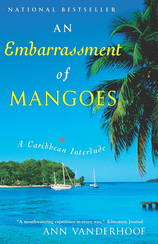 An Embarrassment of Mangoes cover image