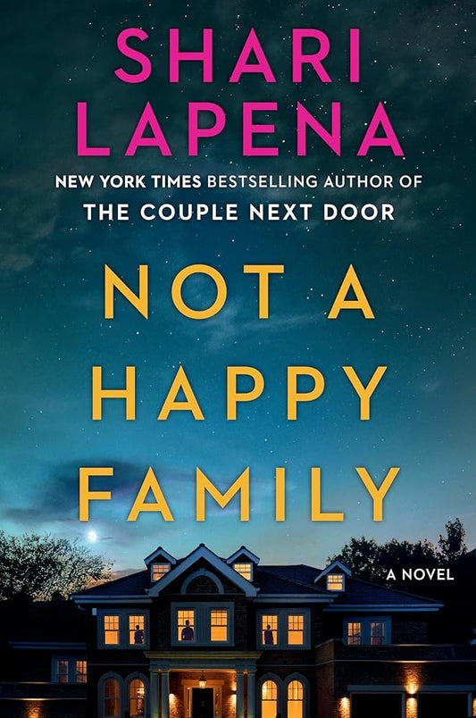 Not a Happy Family: A Novel (Deckle edge) cover image