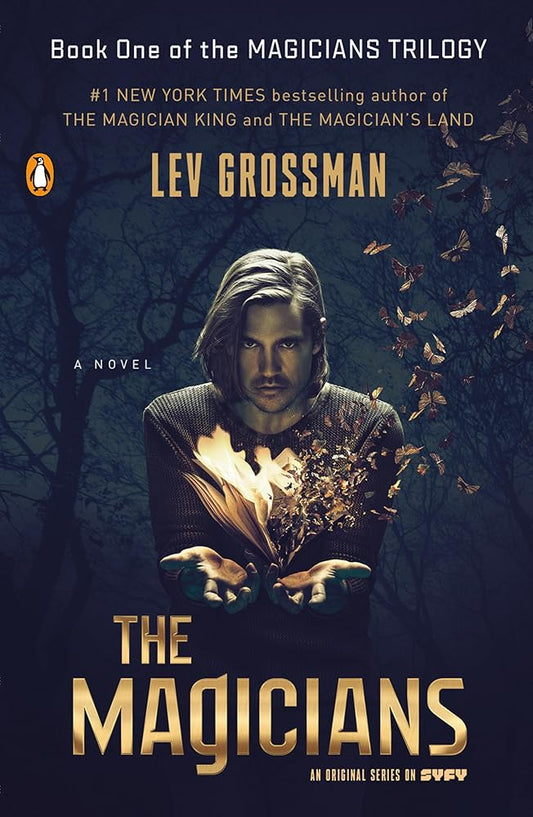 The Magicians (TV Tie-In Edition): A Novel (Magicians Trilogy) cover image
