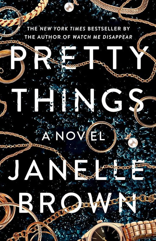 Pretty Things: A Novel cover image