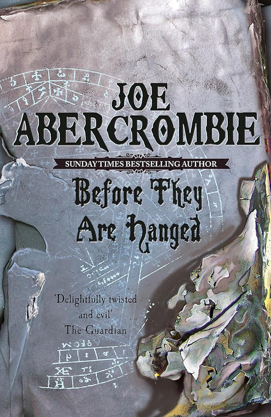 Before They Are Hanged (The First Law: Book Two) cover image